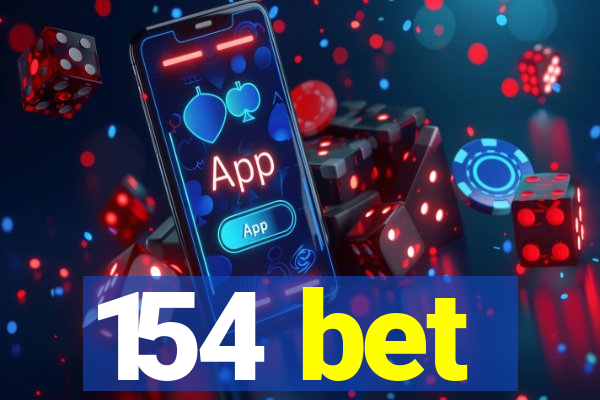 154 bet